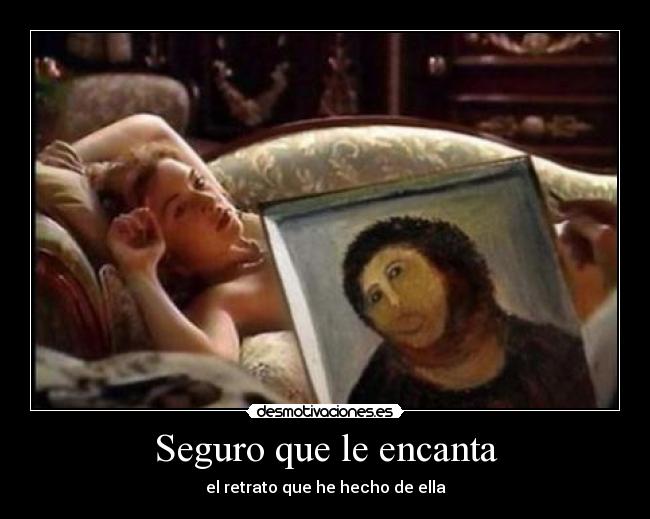 Seguro que le encanta -