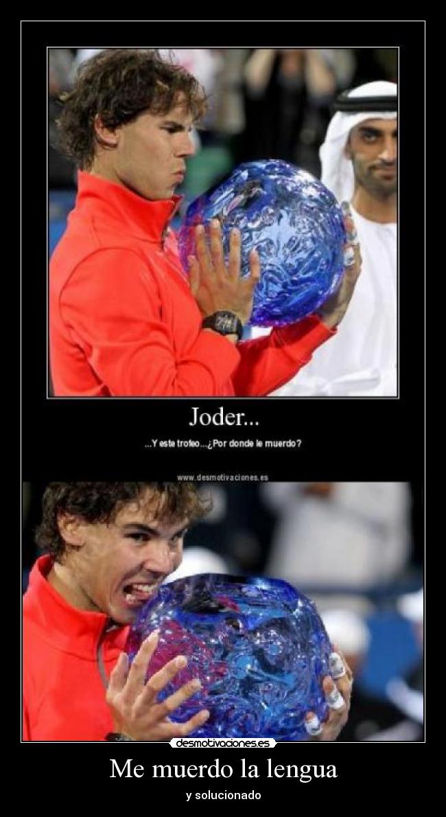 Me muerdo la lengua -