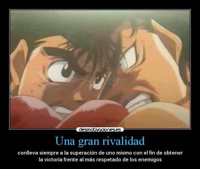 Una gran rivalidad -