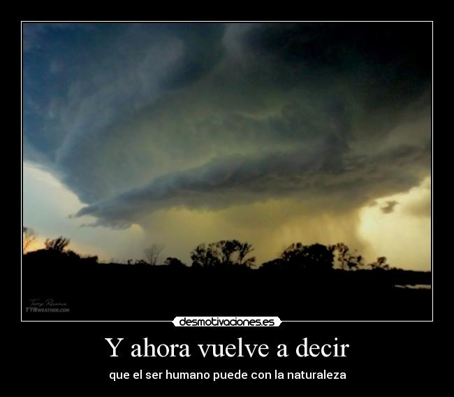 Y ahora vuelve a decir - 