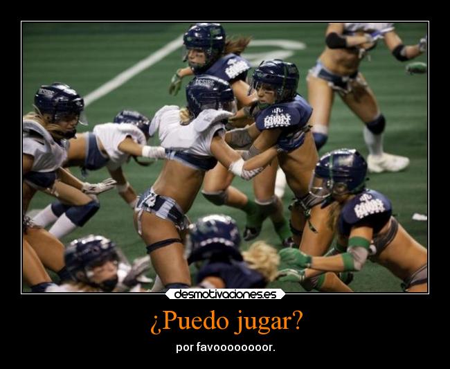 ¿Puedo jugar? - por favoooooooor.
