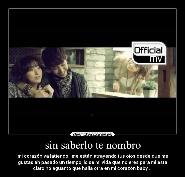 sin saberlo te nombro -