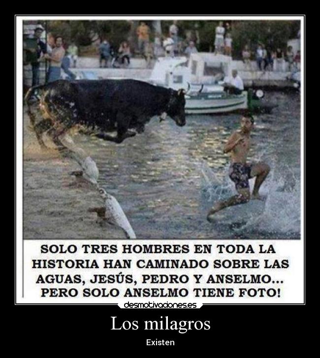 Los milagros - Existen