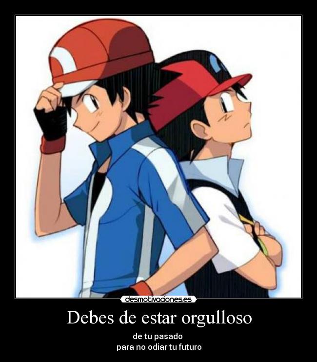 carteles anime ash pokemon crecio poco desmotivaciones