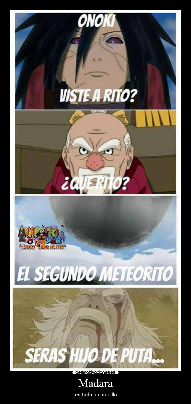 Madara - es todo un loquillo