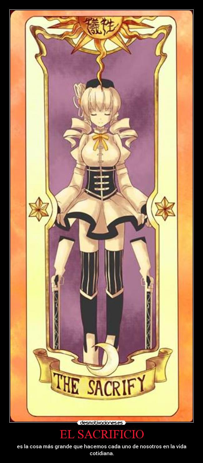EL SACRIFICIO - es la cosa más grande que hacemos cada uno de nosotros en la vida
cotidiana.
