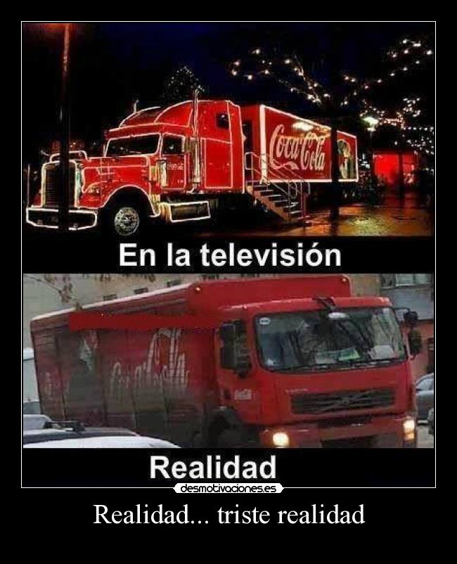 Realidad... triste realidad -