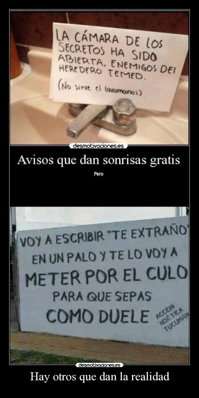 Hay otros que dan la realidad - 