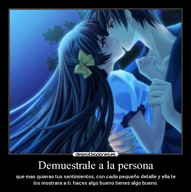 Demuestrale a la persona - 