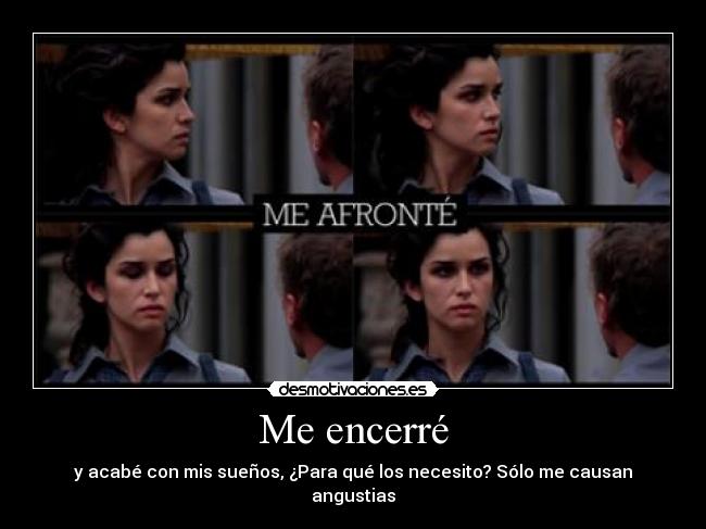 Me encerré - 