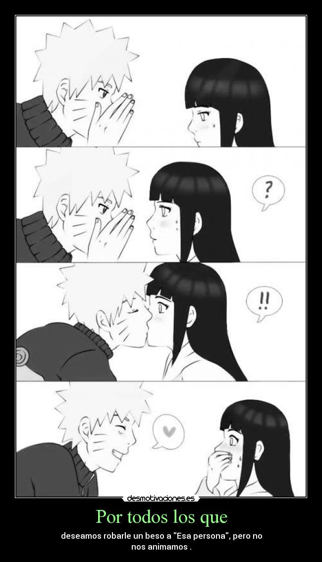 carteles amor besos anime naruhina hinata naruto robados desmotivaciones