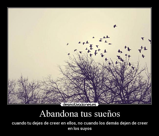 Abandona tus sueños - 