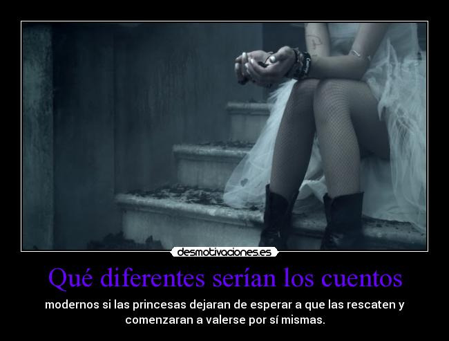 Qué diferentes serían los cuentos -