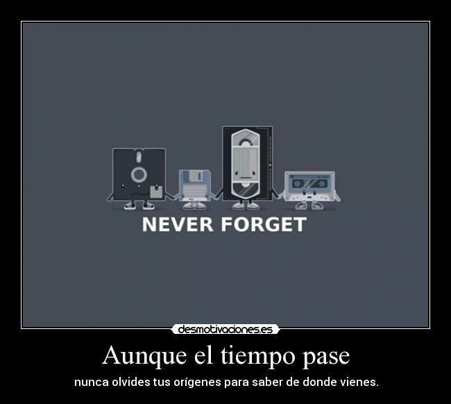 Aunque el tiempo pase -