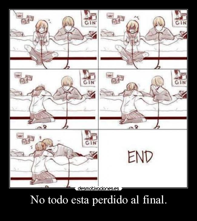 carteles anime manga otaku cosplay mensaje besas perdido final todo desmotivaciones