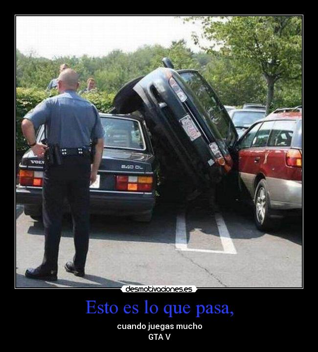 Esto es lo que pasa, -