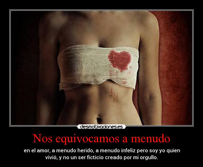 Nos equivocamos a menudo -