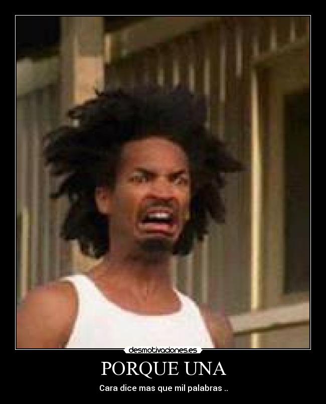PORQUE UNA -