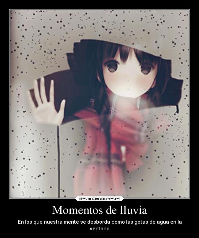 Momentos de lluvia -