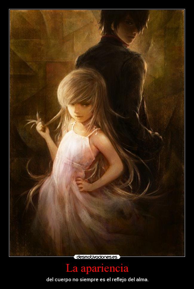 La apariencia - 