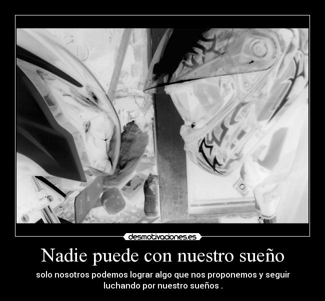 Nadie puede con nuestro sueño -