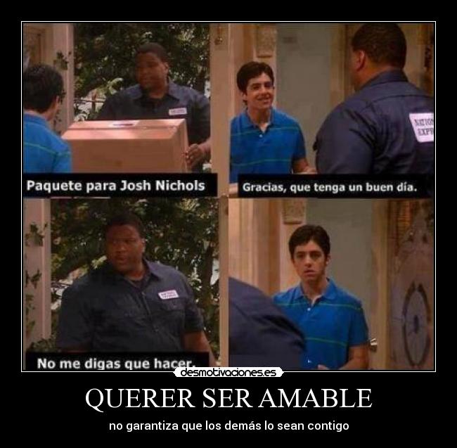 QUERER SER AMABLE - 