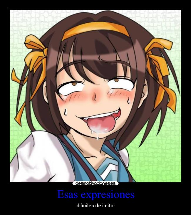 carteles expresiones haruhisuzumiya anime themelancholyofharuhisuzumiya desmotivaciones