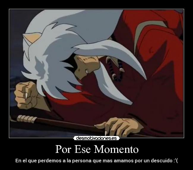 Por Ese Momento -