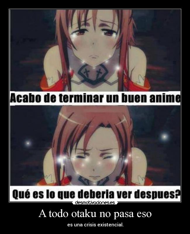 A todo otaku no pasa eso -