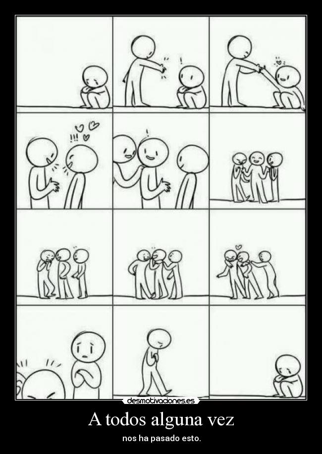 A todos alguna vez - nos ha pasado esto.