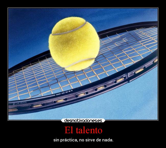 El talento -