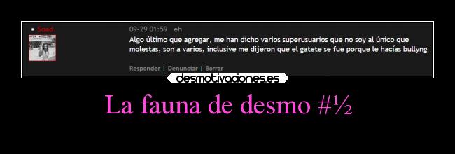 La fauna de desmo #½ -
