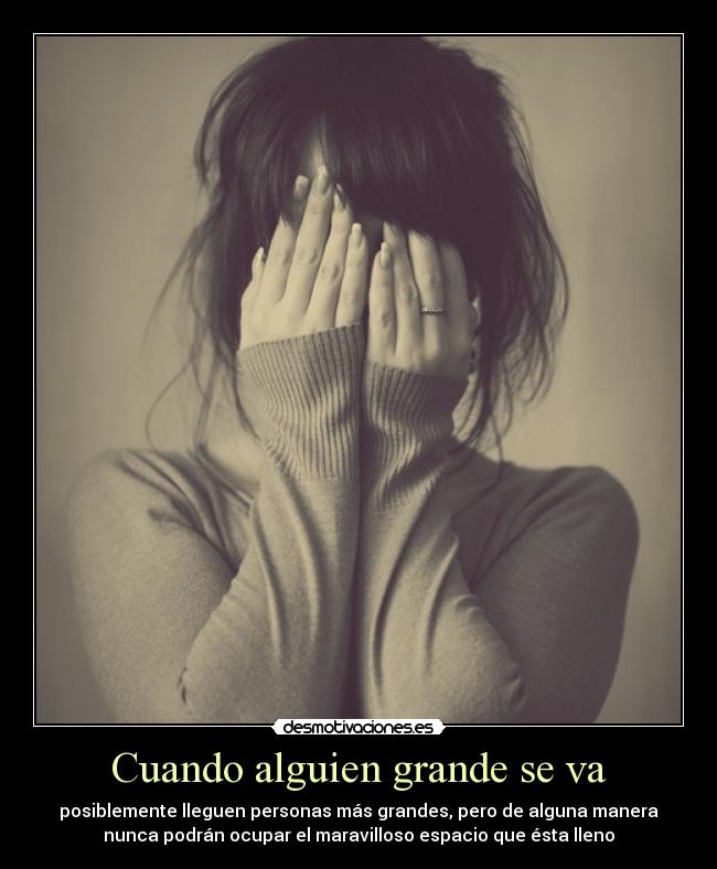 Cuando alguien grande se va - 