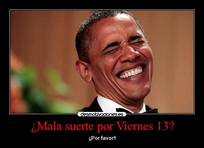 ¿Mala suerte por Viernes 13? - 