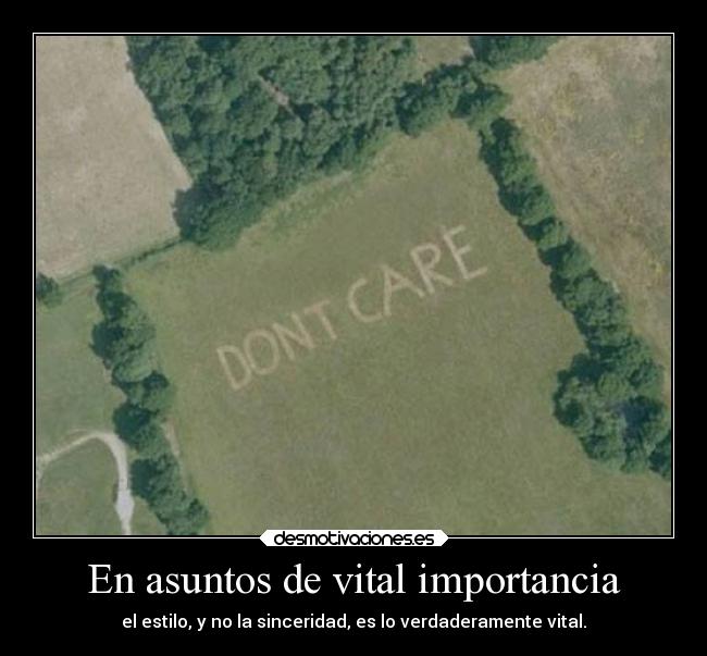 En asuntos de vital importancia -