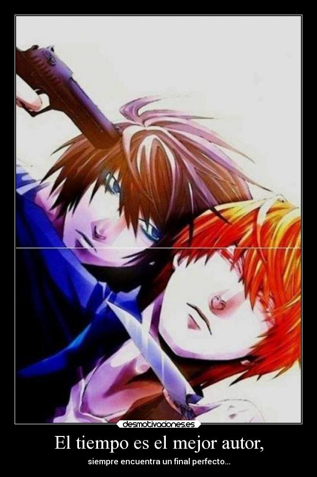 El tiempo es el mejor autor, - 