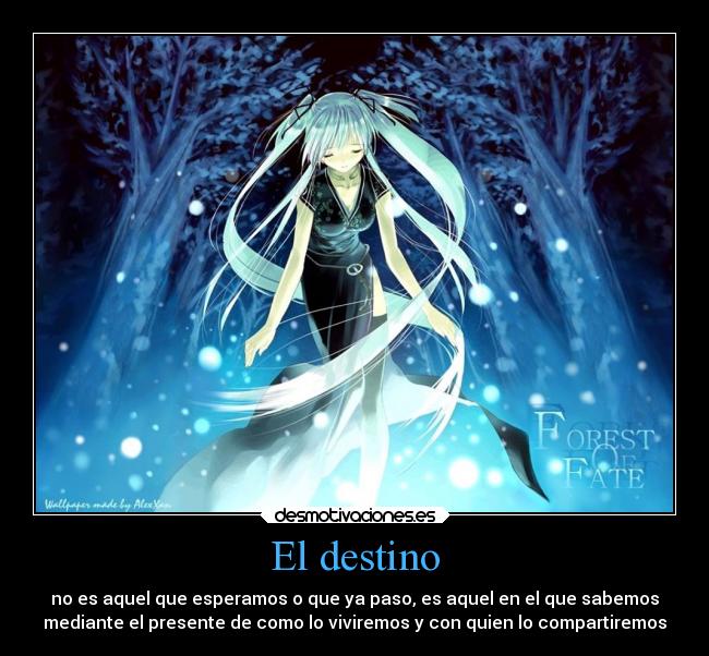 El destino -