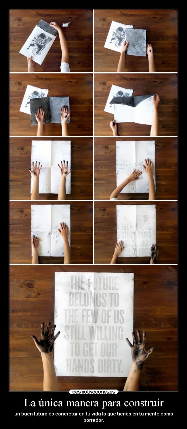 La única manera para construir - 