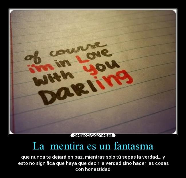 La  mentira es un fantasma - 