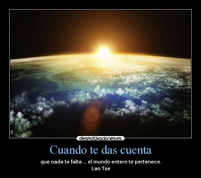 Cuando te das cuenta -