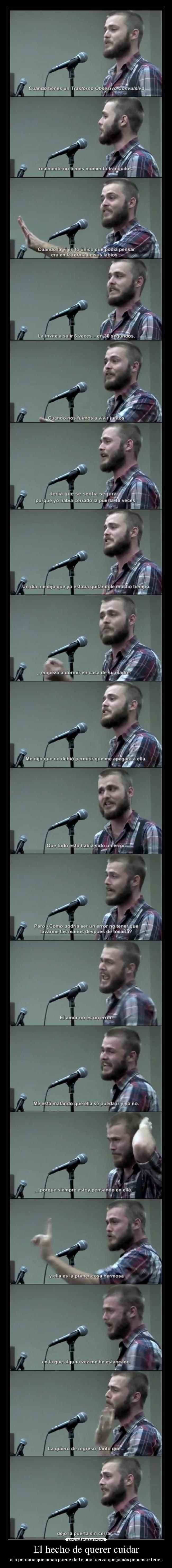 El hecho de querer cuidar -