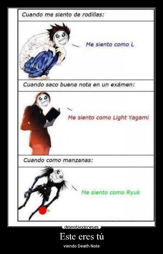 Este eres tú - viendo Death Note