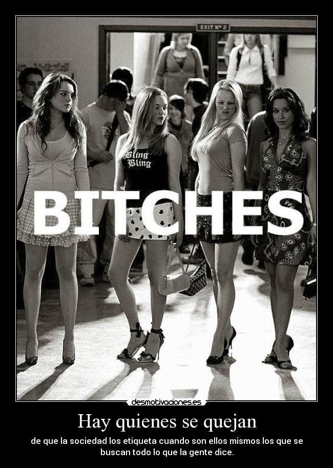 Hay quienes se quejan -