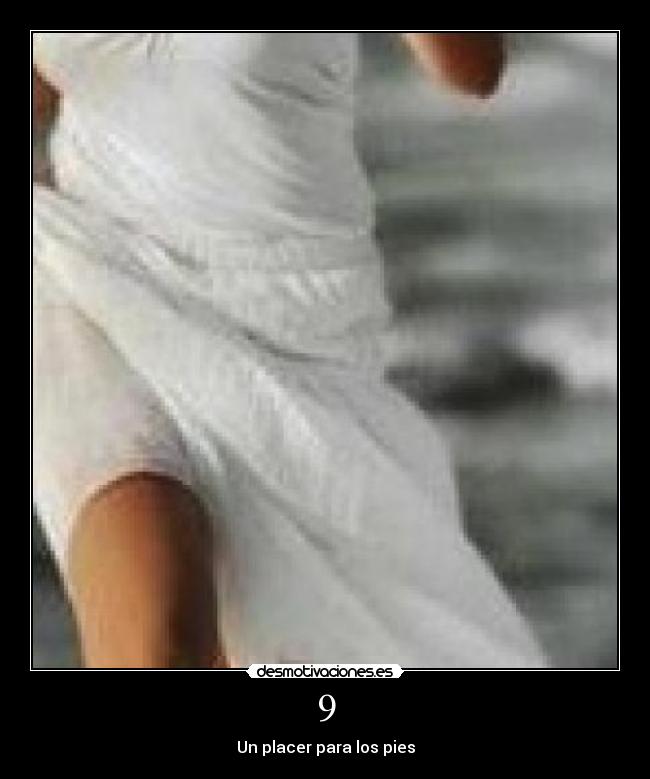 9 - Un placer para los pies