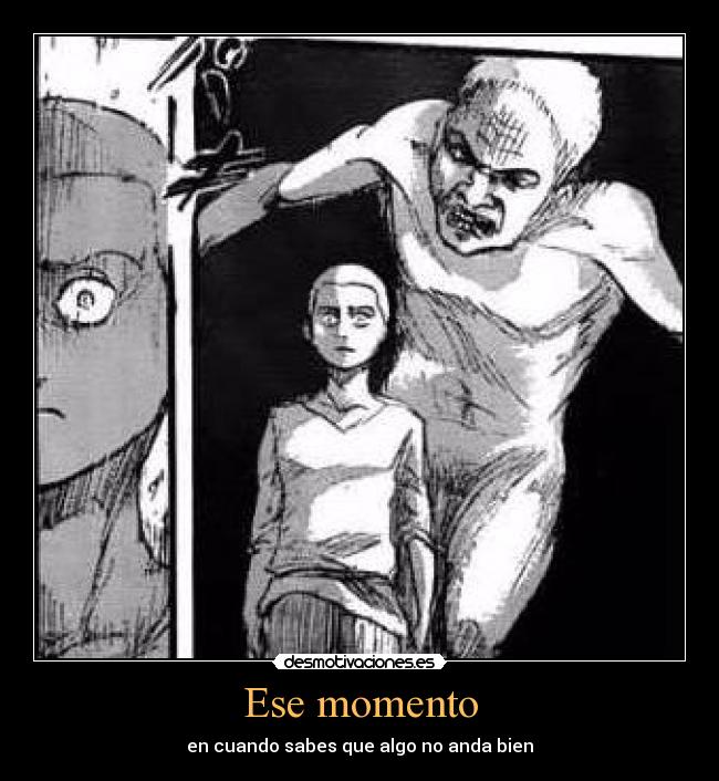 Ese momento -
