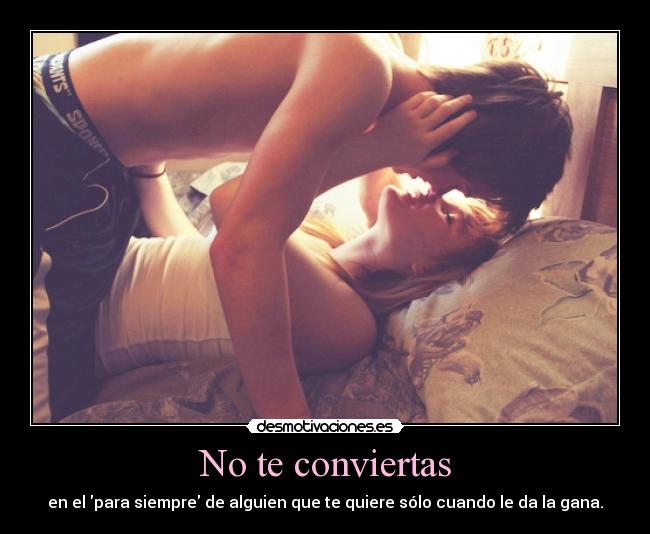 No te conviertas -