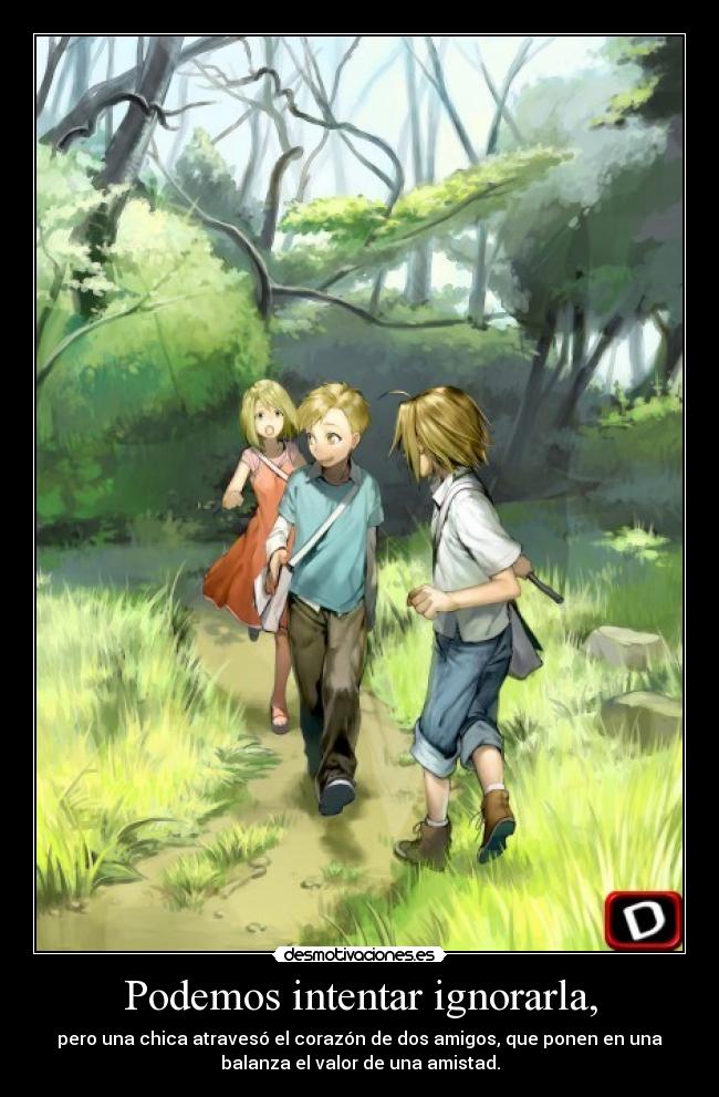 Podemos intentar ignorarla, -