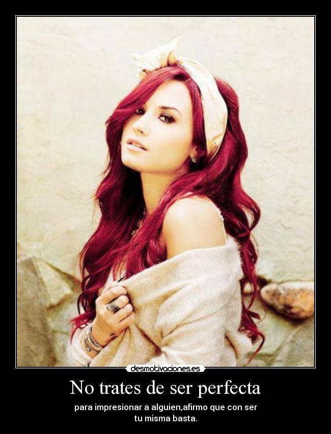 No trates de ser perfecta - 