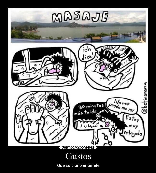 Gustos - Que solo uno entiende