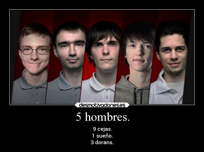 5 hombres. -